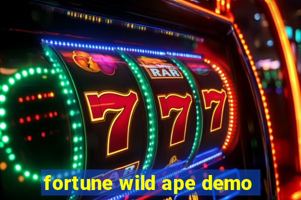 fortune wild ape demo